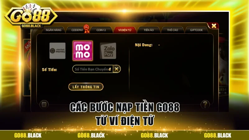 Các bước nạp tiền GO88 từ ví điện tử