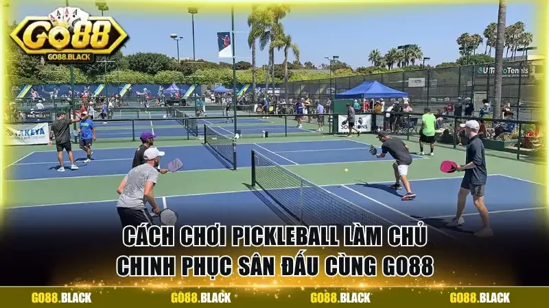 Cách chơi Pickleball