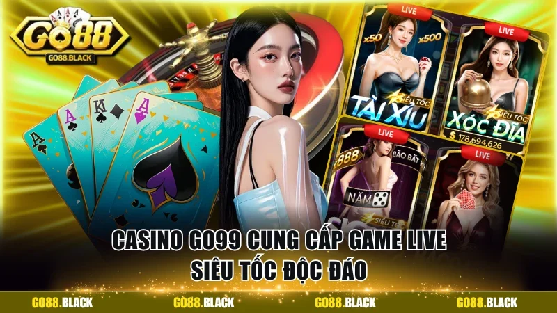 Cung cấp game live siêu tốc độc đáo