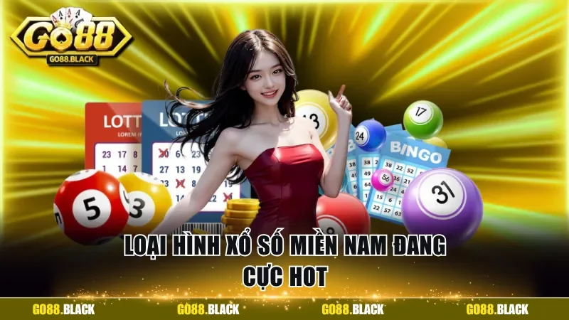 Loại hình xổ số miền Nam đang cực hot